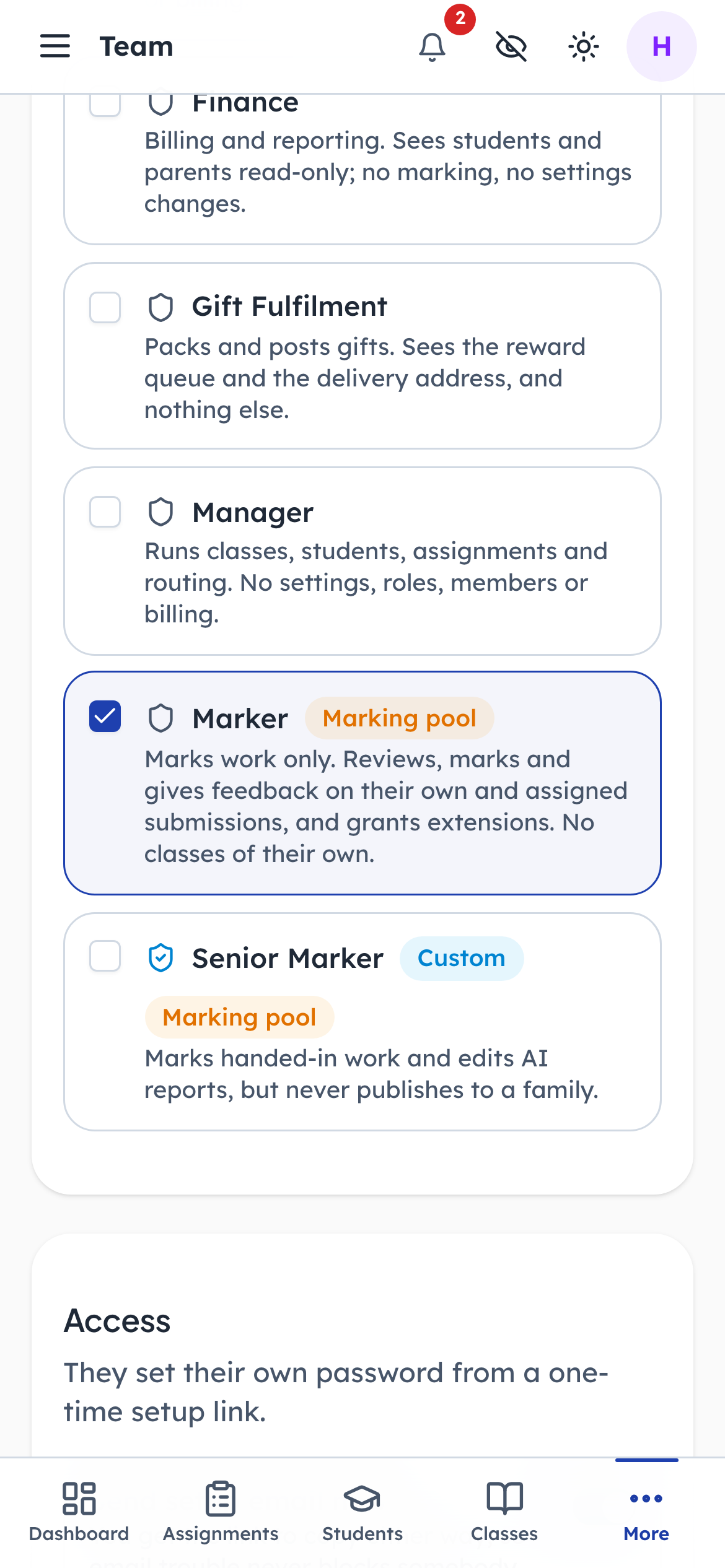 Choose what they can do by ticking one or more roles