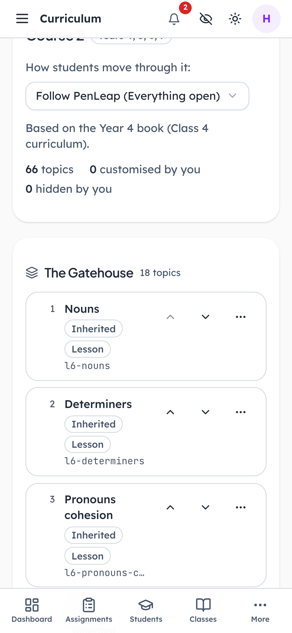 Every topic, in the level and the order your students meet it