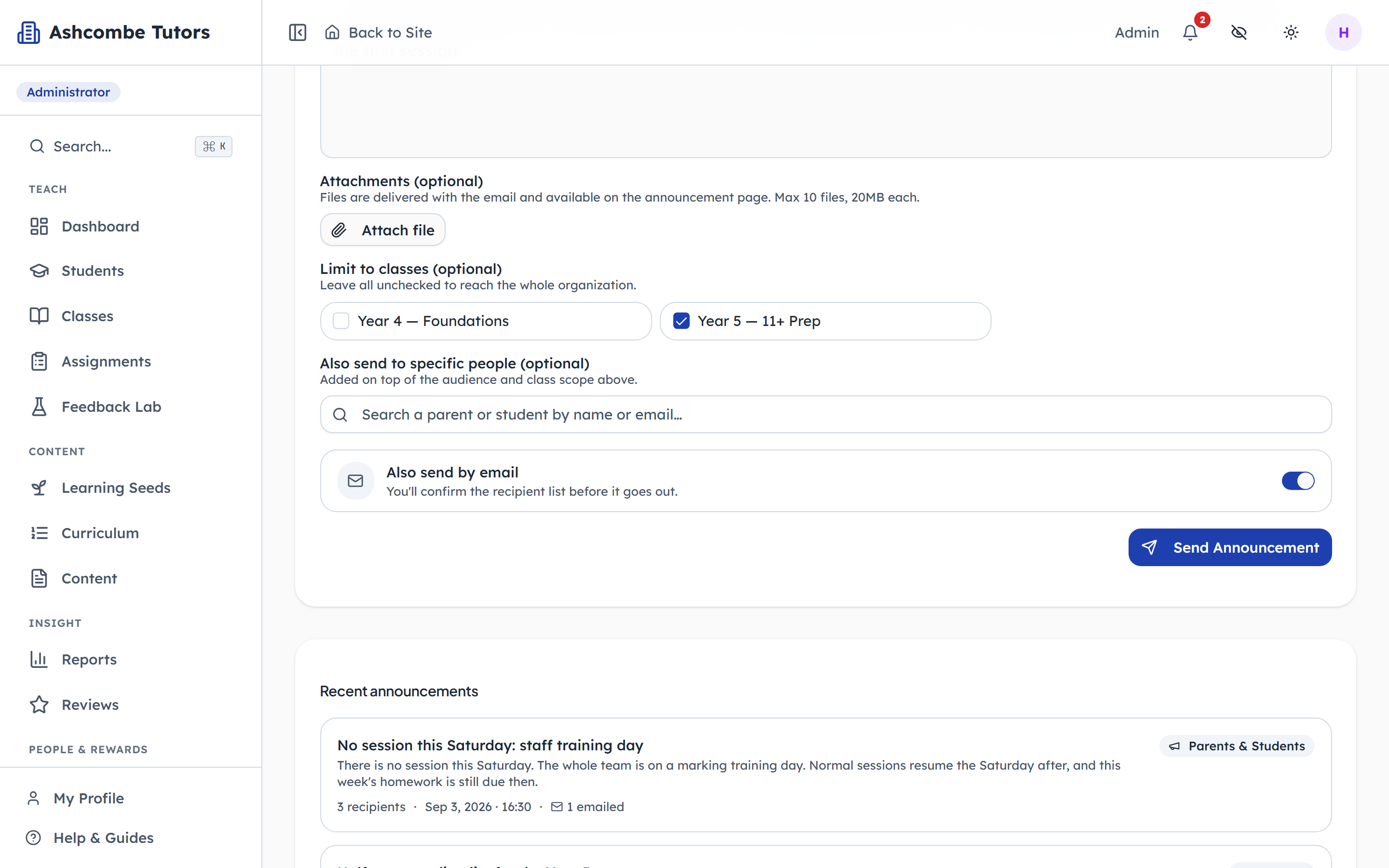 Limit it to a class, add named people, and choose whether to email