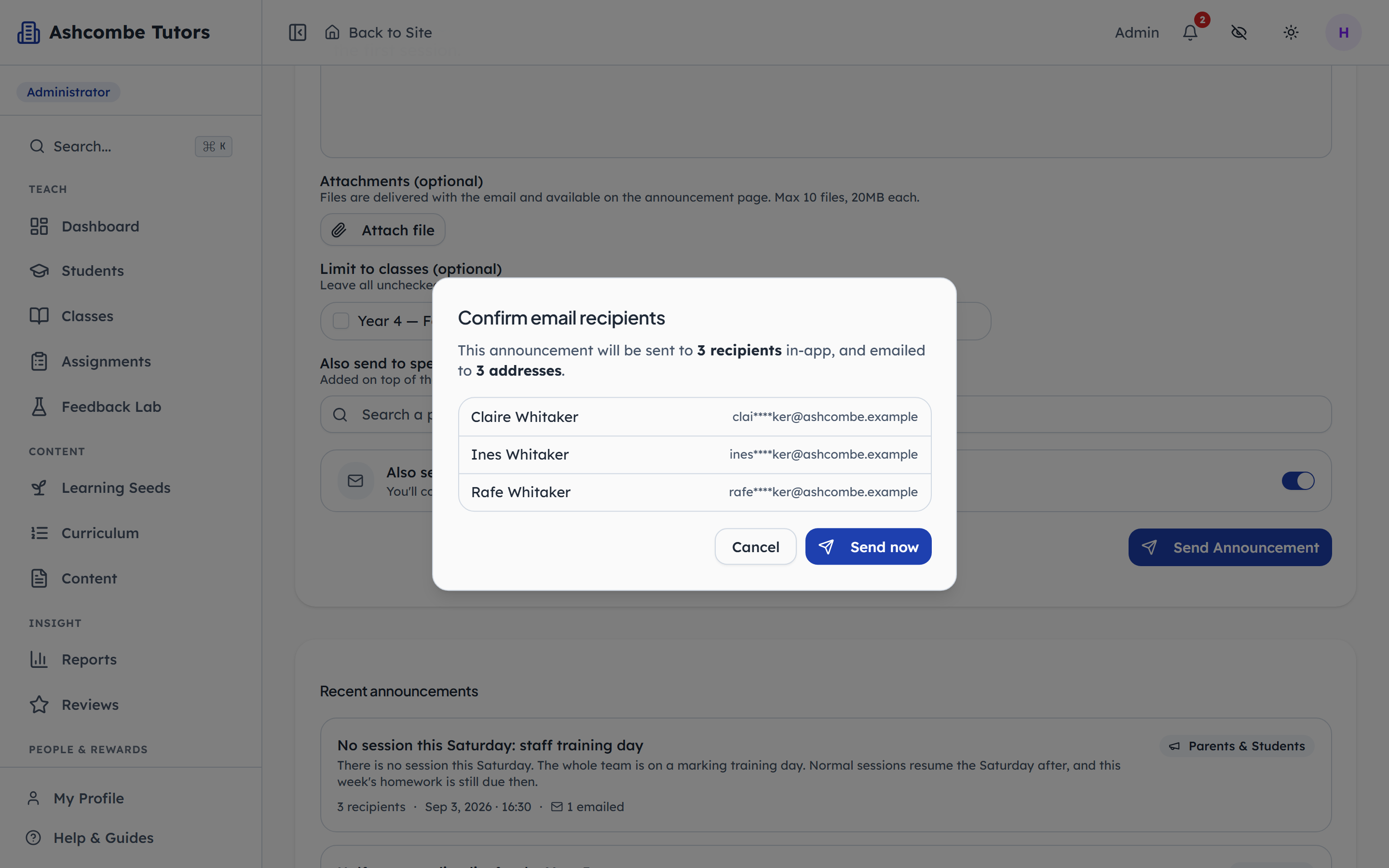 Before an email goes out, the exact recipient count is shown