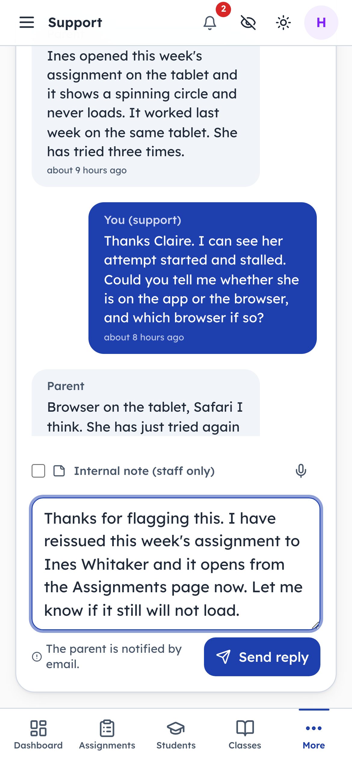 Reply to the parent, or leave a note only staff can see